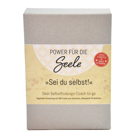 Power für die Seele! Sei du selbst. Dein Selbstwert Coach to go